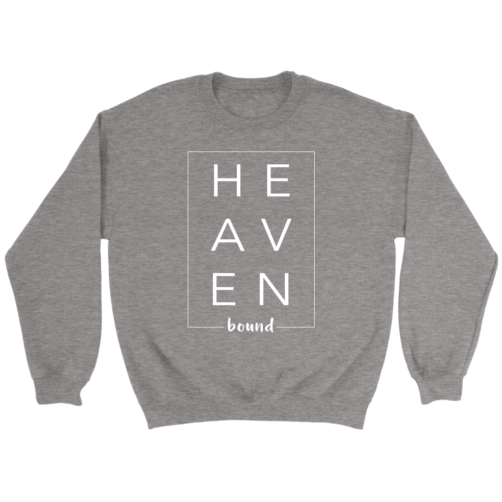 “HEAVEN BOUND”- Sweatshirt, Tee-shirts, Racerback Tank, Hoodie - Adoration Apparel | Christian Shirts, Hats, for Women, Men and Toddlers