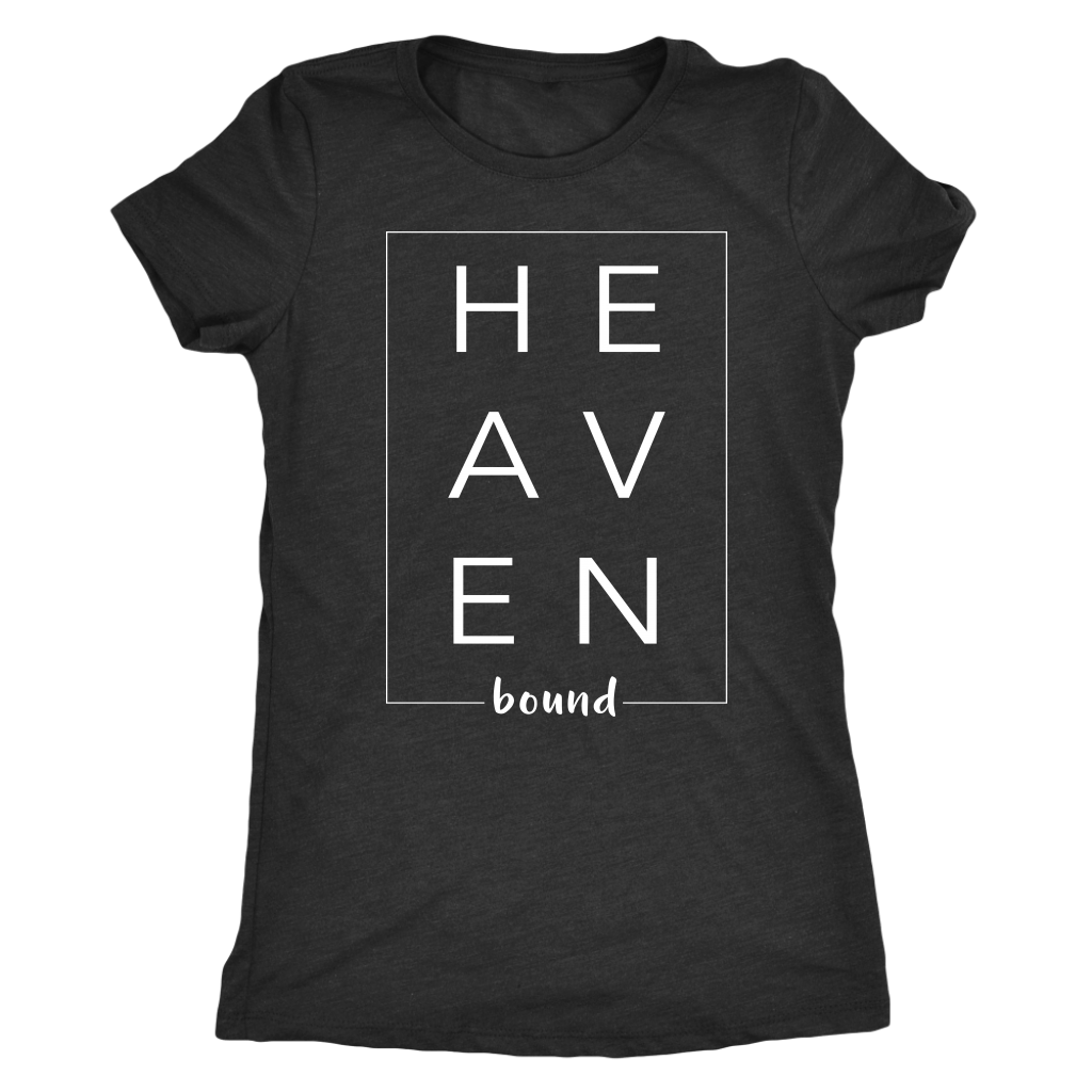 “HEAVEN BOUND”- Sweatshirt, Tee-shirts, Racerback Tank, Hoodie - Adoration Apparel | Christian Shirts, Hats, for Women, Men and Toddlers