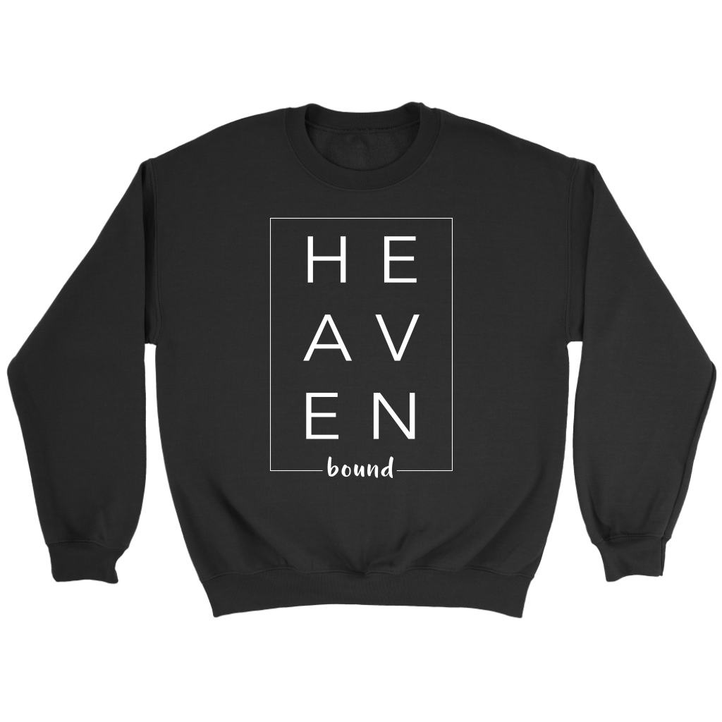 “HEAVEN BOUND”- Sweatshirt, Tee-shirts, Racerback Tank, Hoodie - Adoration Apparel | Christian Shirts, Hats, for Women, Men and Toddlers